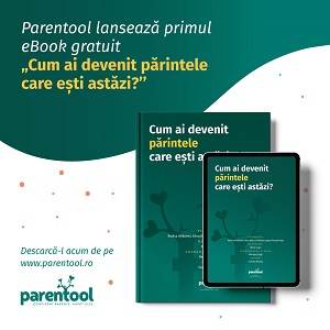 Aplicatia Parentool lanseaza e-book-ul gratuit „Cum ai devenit parintele de astazi?”